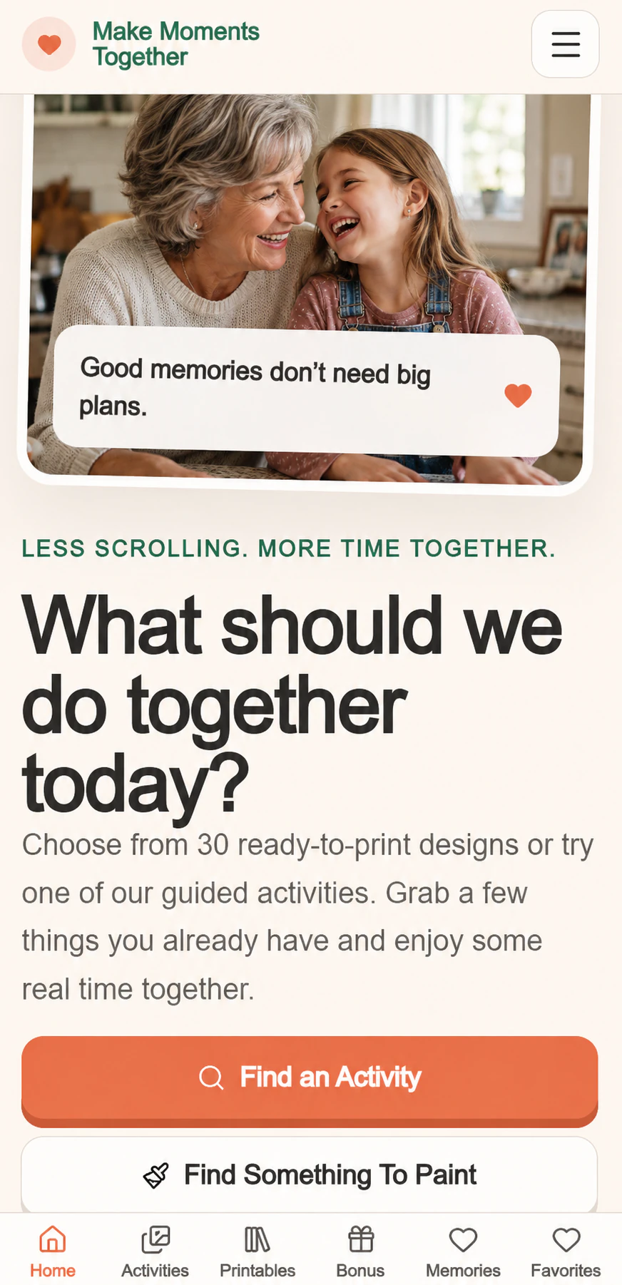 Make Moments Together app home screen with activity and printable options